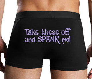 Take These Off And Spank Me - Black Boxer Brief