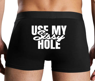Use My Sissy Hole - Black Boxer Brief