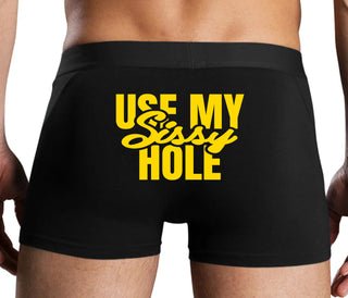 Use My Sissy Hole - Black Boxer Brief