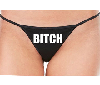 Bitch - Bold Font - Black String Thong