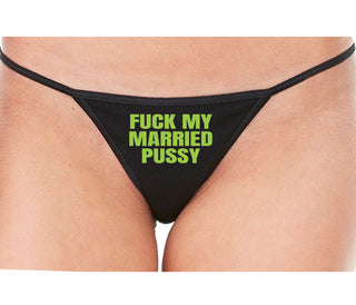 Fuck My Married Pussy - Black String Thong