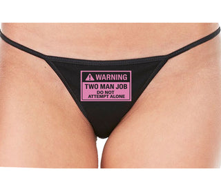 Warning Two Man Job - Black String Thong
