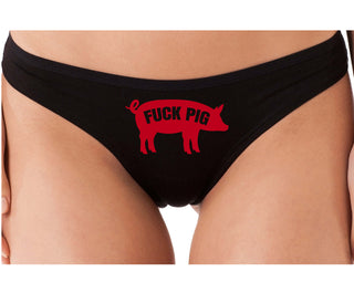 Fuck Pig - Black Thong