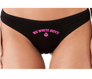 No White Boys - Queen Of Spades - Black Thong