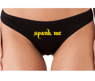 Spank Me - Goth Font - Black Thong