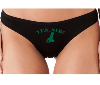 Yes Sir - Submissive Woman - Black Thong