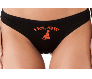 Yes Sir - Submissive Woman - Black Thong