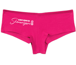 Always Down For Shenanigans - Fuchsia Boy Short