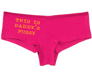 This is Daddy's Pussy - Fuchsia Boy Short