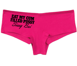 Eat My Cum Filled Pussy Sissy Boi - Fuchsia Boy Short