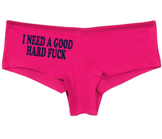 I Need A Good Hard Fuck - Fuchsia Boy Short