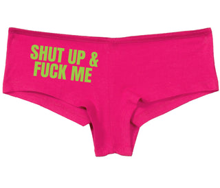 Shut Up and Fuck Me - Fuchsia Boy Short