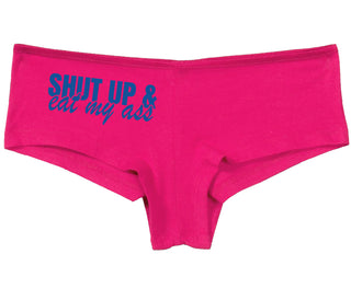 Shut Up and Eat My Ass - Fuchsia Boy Short