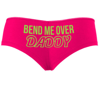Bend Me Over Daddy - Fuchsia Boyshort