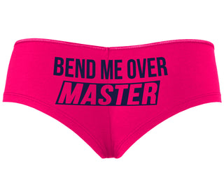 Bend Me Over Master - Fuchsia Boyshort