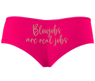 Blow Jobs Are Real Jobs - Fuchsia Boyshort