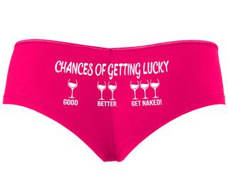 Chances Of Getting Lucky - More Wine - Fuchsia Boyshort