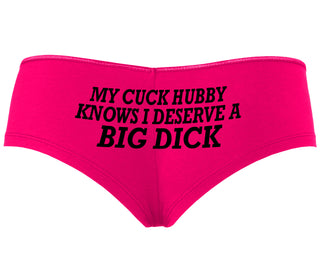 My Cuck Husband Knows I Deserve A Big Dick - Fuchsia Boyshort