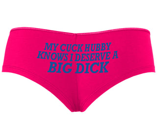 My Cuck Husband Knows I Deserve A Big Dick - Fuchsia Boyshort