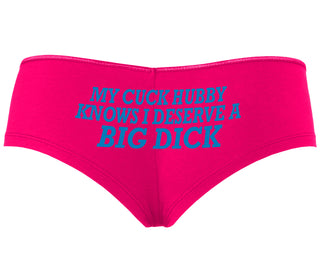 My Cuck Husband Knows I Deserve A Big Dick - Fuchsia Boyshort