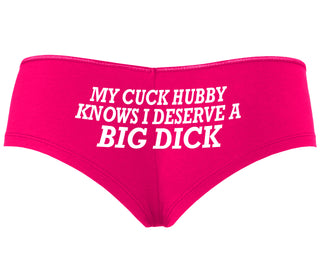 My Cuck Husband Knows I Deserve A Big Dick - Fuchsia Boyshort