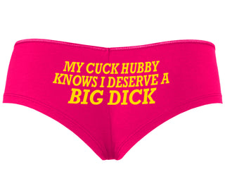 My Cuck Husband Knows I Deserve A Big Dick - Fuchsia Boyshort