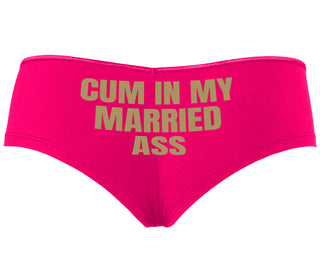 Cum In My Married Ass - Fuchsia Boyshort