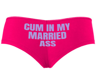 Cum In My Married Ass - Fuchsia Boyshort