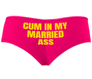 Cum In My Married Ass - Fuchsia Boyshort