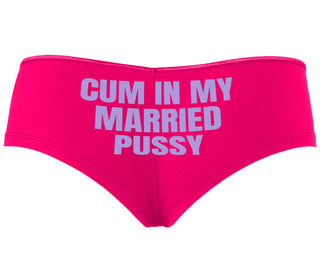 Cum In My Married Pussy - Fuchsia Boyshort
