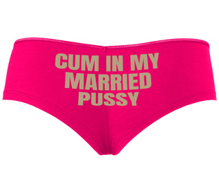 Cum In My Married Pussy - Fuchsia Boyshort