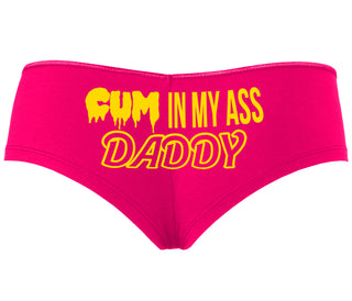 Cum In My Ass Daddy - Fuchsia Boyshort