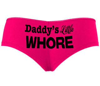 Daddys Little Whore - Fuchsia Boyshort