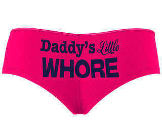 Daddys Little Whore - Fuchsia Boyshort