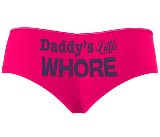 Daddys Little Whore - Fuchsia Boyshort