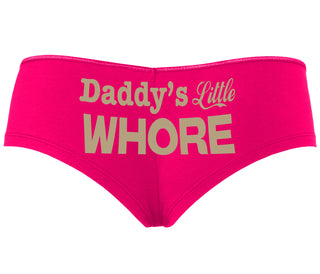 Daddys Little Whore - Fuchsia Boyshort