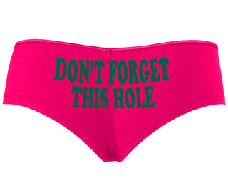 Don’t Forget This Hole - Fuchsia Boyshort
