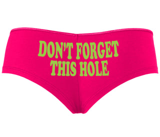 Don’t Forget This Hole - Fuchsia Boyshort