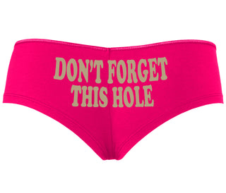 Don’t Forget This Hole - Fuchsia Boyshort