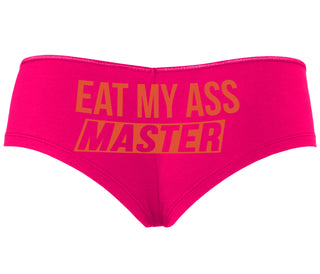 Eat My Ass Master - Fuchsia Boyshort