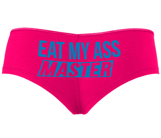 Eat My Ass Master - Fuchsia Boyshort