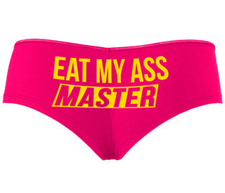 Eat My Ass Master - Fuchsia Boyshort