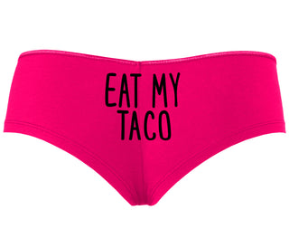 Eat My Taco - Taco Tuesday - Fuchsia Boyshort