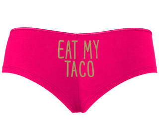 Eat My Taco - Taco Tuesday - Fuchsia Boyshort