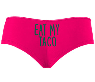 Eat My Taco - Taco Tuesday - Fuchsia Boyshort