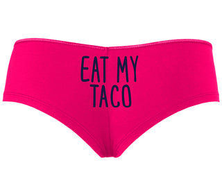 Eat My Taco - Taco Tuesday - Fuchsia Boyshort