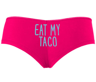 Eat My Taco - Taco Tuesday - Fuchsia Boyshort