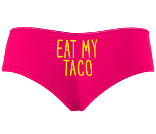 Eat My Taco - Taco Tuesday - Fuchsia Boyshort