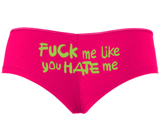 Fuck Me Like You Hate Me - Fuchsia Boyshort