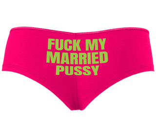 Fuck My Married Pussy - Fuchsia Boyshort